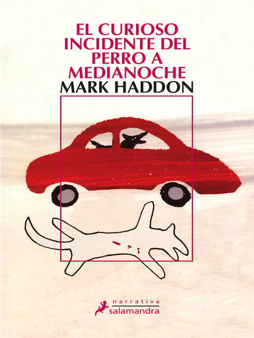 Detalles del título El curioso incidente del perro a medianoche de Mark Haddon - Lista de espera
